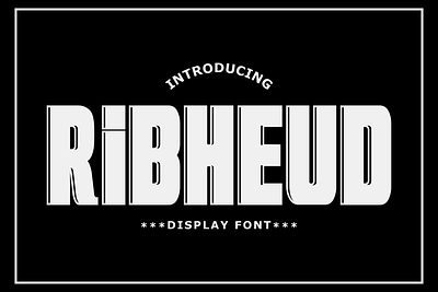 Ribheud | display font branding display fashion magazines invitation label photography posters signboards social media posts stationery