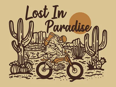 Lost in paradise availabledesign badgedesign cactus desert designforsale illustration motorcycle motorcycle illustration motorcycles tshirtdesign vintage badge vintage design vintage motorcycle