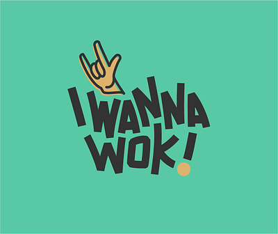 I Wanna Wok bold branding cooking copy embroidery food gold green hat illustration logo love text typography