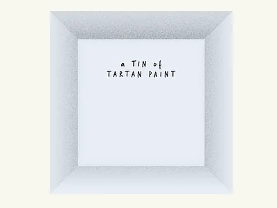 01. a TIN of TARTAN PAINT 3d animation foolserrands illustration looped looping loops motion motion design quill quillustration quillvr virtualreality