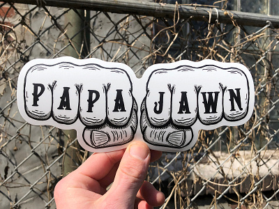 PAPA JAWN fists hand drawn hand type hands illustration knuckle tats knuckles philadelphia sticker