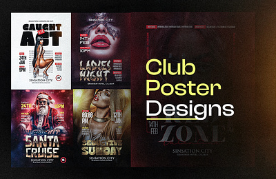 CLUB POSTER DESIGNS graphic design