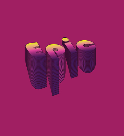 Epic Typography creative creative design design epic illustration typogaphy