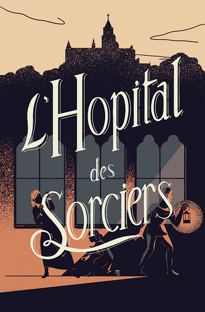 book cover L'hôpital des sorciers abbey book cover book cover design castle investigate investigation lantern middle ages minimalist teenage teens typo typogaphy typography art