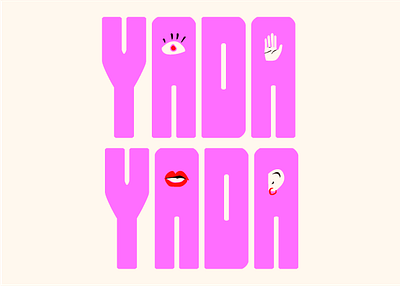 Yada Yada Logo ears illustration lips logo pink women writing yada yada