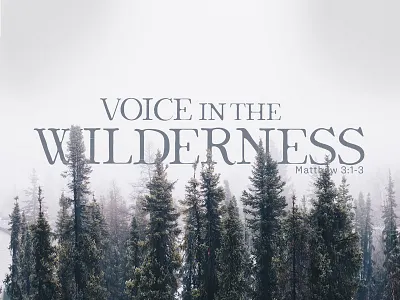 Voice in the Wilderness church church design church graphics church sermon design graphics
