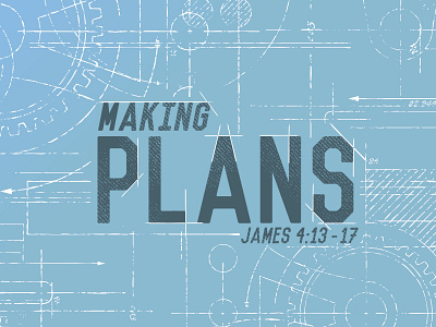 Making plans church church design church graphics church sermon design graphics