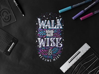 Walk with the Wise Brush Lettering branding brush lettering brush pen calligraphy composition ruler custom lettering design handwriting letter ruler lettering lettering composition sketch type typography