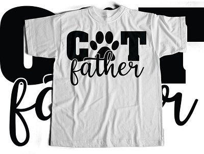 Cat Father Tshirt design bestcat cat catdesign catfather catlife catlove catlover catloversclub catmom catoftheday cats catteeshirts design illustration teeplace teeplaceshop teeshirtdesign teeshirts