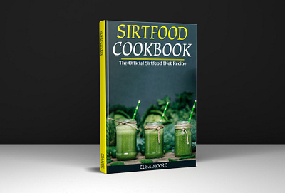 Sirtfood Cookbook Book Cover Design 3d book cover behance book book cover book cover design booking books branding design ebook ebook cover ebook cover design ebook design fiverr fiverr.com illustration kindle cover kindlecover ui uiux