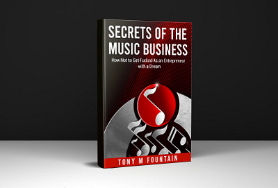 secrets of the music business book cover design 3d book cover book book art book cover book cover design book design book illustration booking books brand brand design branding design ebook cover ebook cover design illustration kindle kindlecover