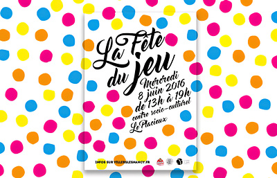 La fete du jeu poster design event branding events graphic design graphicdesign poster poster art poster design