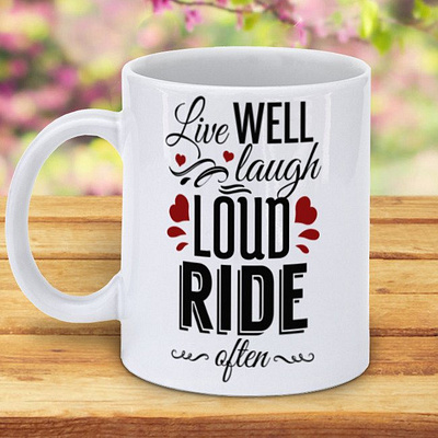 Live Well Laugh Loud Ride Often