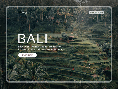 EXPLORE BALI bali balinese design indonesia minimal nature rice field travel traveling ui ux web webdesign