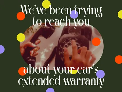 Car Warranty carwarranty colorpalette design extendedwarranty polkadots serif softglam sparkles telephone typography vector vintage