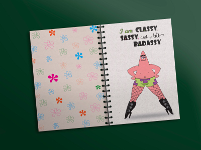 Notebook_Patric badassy character classy colors cover cover design design flowers fonts green illustration patrick sassy spiral spongebob text