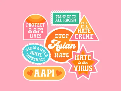 Stop Asian Hate advocacy badges buttons community design graphic design hate is the virus illustration lettering social justice stickers stop asian hate type typography vector visual design