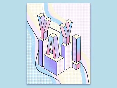 YAY! 80s Retro Type Isometric 80s font holo isometric lettering pastel pattern retro texture