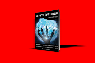 BEHIND THE HAND Book Cover adobe illustrator adobe photoshop agency branding best design best designer best logo book book cover art bookcover bookcover mokup bookcoverdesign books brand identity children book illustration coloful logo cover design graphicdesign iner design magazine cover typography