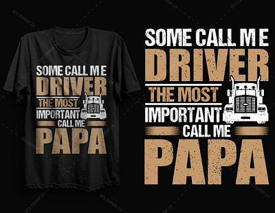 Papa Driver T shirt design branding dad design driver driving t shirt free t shirt designs graphic design logo papa t shirt t shirt design t shirt design 2021 typography