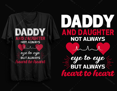 Daddy and Daughter T shirt design branding daddy daughter design free t shirt designs graphic design icon illustration illustrator t shirt design 2021 t shirt mockup t shirts typography vector