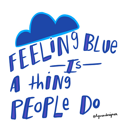 rhymerdesigner blue blue cloud people rhyme typography