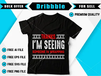 I'm seeing someone in wrapping t-shirt design best t shirt best t shirt design bulk t shirt clothes custom t shirt custom t shirt design design t shirt t shirt design tshirt design tshirt mockup