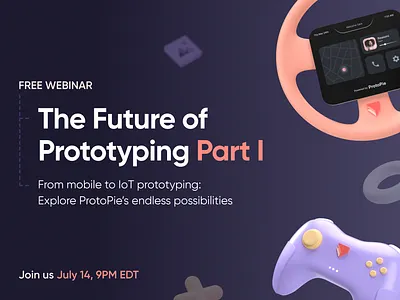 The Future of Prototyping - Part I 3d animation automotive design desktop graphic design hardware integration interactiondesign mobile motion graphics nocode productdesign protopie prototype prototyping software tv ui videogame