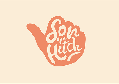 Son of a Hitch adventure branding hand lettering hitchhiking illustration logo roadtrip thumb travel typography