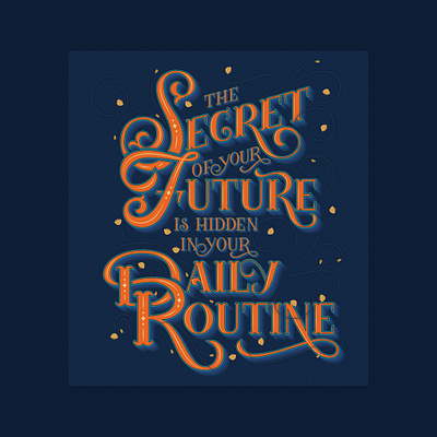 The Secret Of Your Future adobe illustrator custom lettering dribbble freethrow hand lettering illustration lettering photoshop procreate quote quote art quote design
