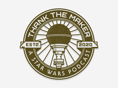 Thank The Maker Shirt Design badge design jedi podcast podcasting star wars star wars art