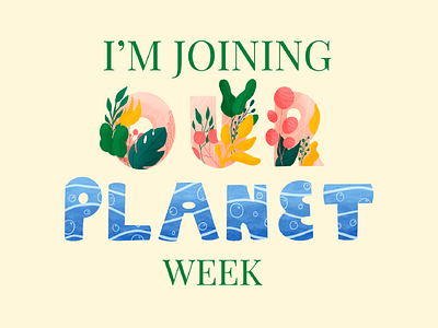 Our Planet Week 2021 earth flower illustration planet