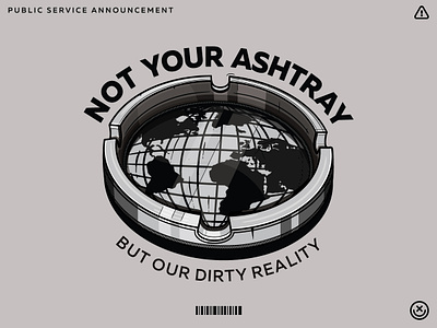 Not Your Ashtray ashtray creative globe happy impulse illustration playful world