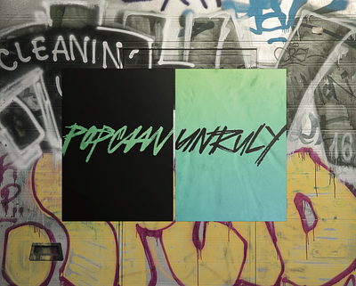 POPCAAN / UNRULY hand lettering hand typography illustration music art music flyers music posters typography