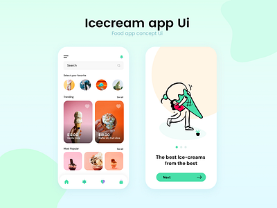 Ice-cream app concept application brandng daily ui dailyui designer flatdesign food food app food art minimal mobile mobile app mobile design mobile ui modern design modernism restaurant ui ux uxdesign