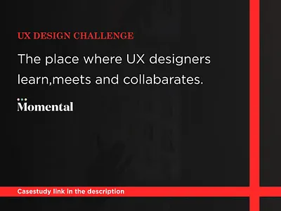 Momental UX Casestudy branding design minimal uiux ux