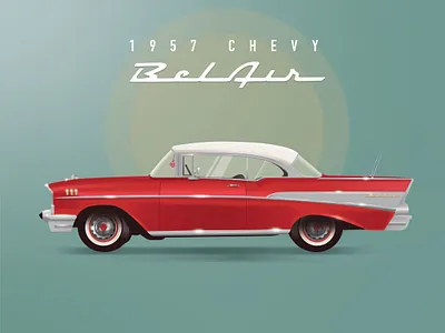1957 Chevy Bel Air car illustration chevy chevybelair classic car classic cars design illustration logo poster art poster design posters retro typography vector vectorart vectors vintage vintage car vintage cars