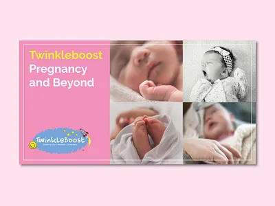 Twinkleboost Pregnancy and Beyond Online Banner banner design branding branding design creative creative design creative designer design freelance freelance designer freelance graphic designer graphic design graphic designer layout design print print designer social media design typography typography design visual design visual designer