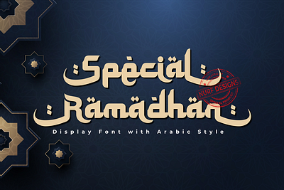 Special Ramadhan | Display Font with Arabic Style arabic arabic font branding calligraphy font font design islamic islamic font logo logotype ramadhan ramadhan font typography