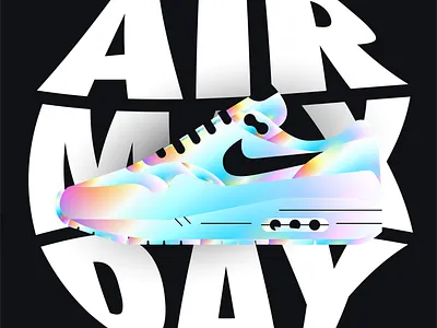 For Air Max Day (Holographic) air max art branding color colors design graphic design holographic illustration logo nike shoes vector