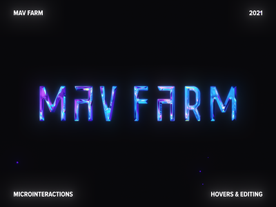 Mav Farm Microinteraction Concepts | Hovers and Editing aftereffects animation app concept design digital hover interface mav farm microinteraction motion motion graphics sci-fi typing ui ui animation