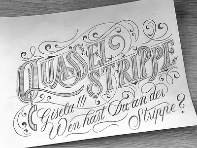 Quasselstrippe flourishes lettering script sketch