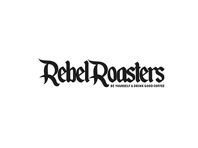 Rebel Roasters - Logo branding coffee design gothic illustration logo rebel roasters text type typography vector