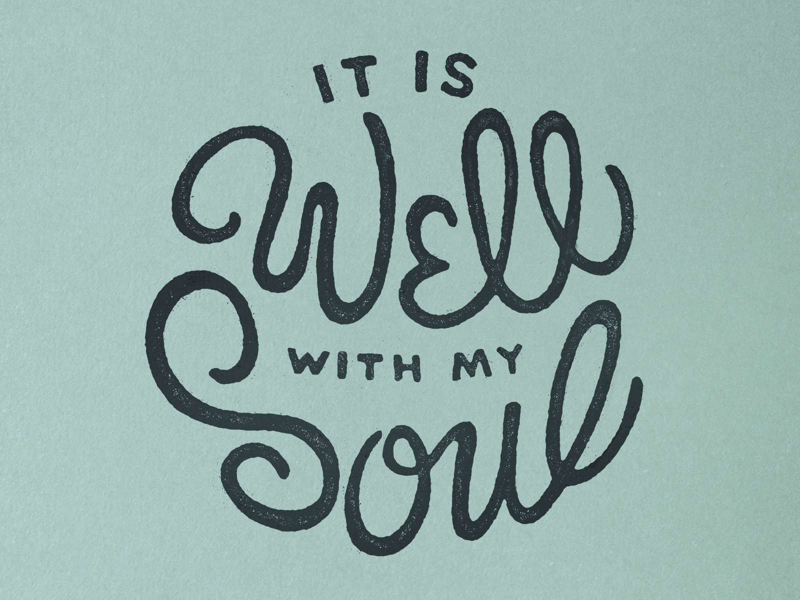 It Is Well With My Soul by Nick Abrams on Dribbble