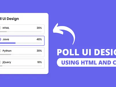 Poll UI Design using HTML CSS & JavaScript html css