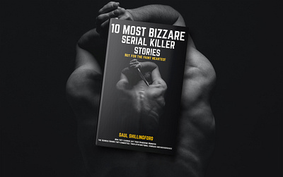 10 Most Bizzare Serial Killer Stories 3d book cover book book cover book cover design booking books branding design ebook ebook cover ebook cover design ebook design illustration kindle kindle book cover kindle cover kindlebookcover kindlecover vector