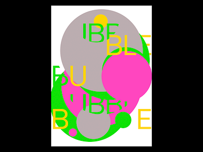 Bubble design graphic design m210297 minimal poster art typographic typography typography art