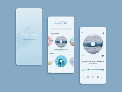 Calma - relaxing music player Dailyui009 app calm dailyui dailyui009 dailyuichallange music play relaxing soft