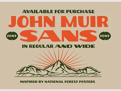 John Muir sans typeface specimen custom type font font design hand lettering illustration john muir lettering logo logotype mountain mountain logo mountains national forest typedesign typeface typography vector