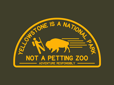 Not A Petting Zoo badge buffalo illustration logo national park outdoor badge outdoor logo outdoors patch retro retro logo vintage wilderness yellowstone